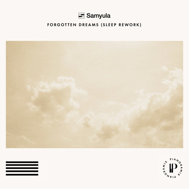 Forgotten Dreams - Sleep Rework