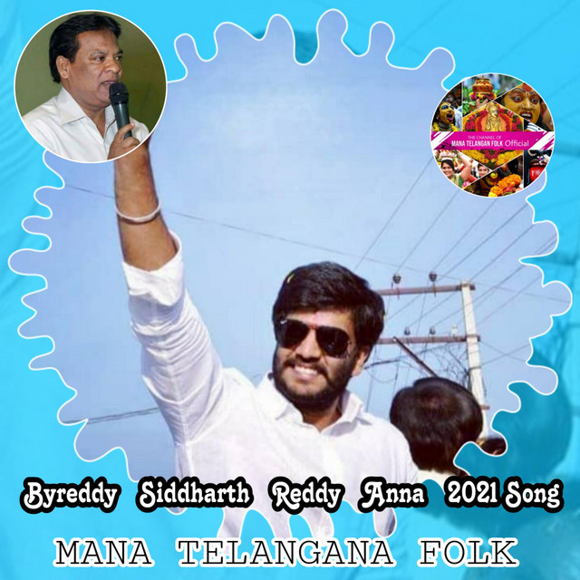 Byreddy Siddharth Reddy Song | mana Telangana folk - Single by A ...