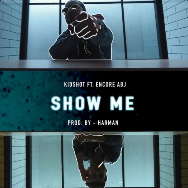 Show Me – Kidshot, Encore ABJ