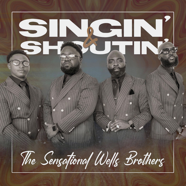 Singin' & Shoutin'