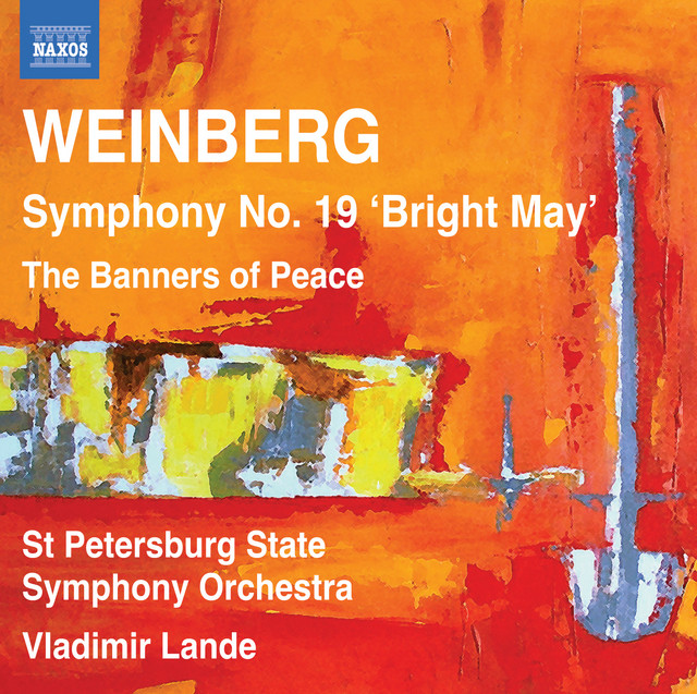 Weinberg: Symphony No. 19 - The Banners of Peace cover art