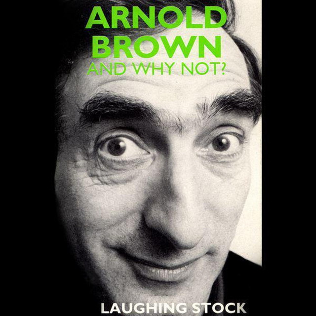 And Why Not ? - Album by Arnold Brown | Spotify