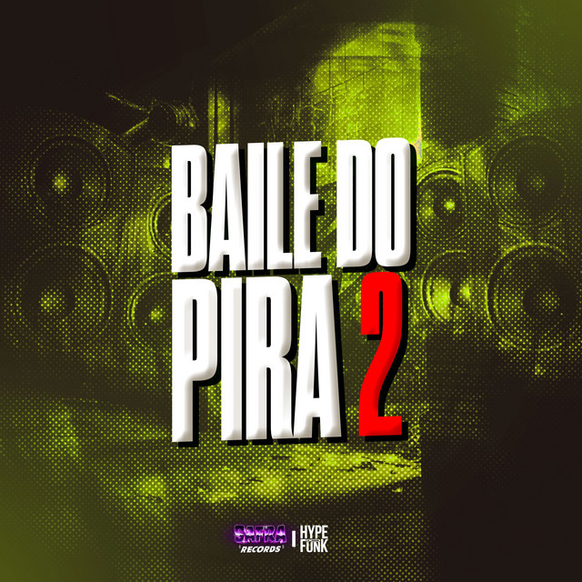 BAILE DO PIRA 2