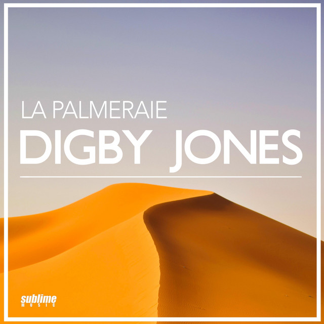 La Palmeraie (Dope Mix) - Digby Jones