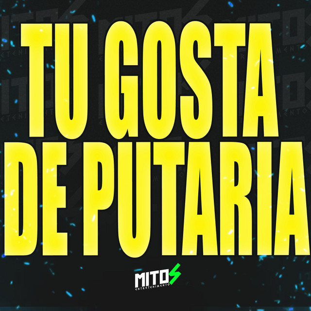 Tu gosta de putaria