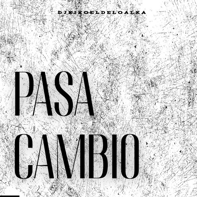 PASA CAMBIO