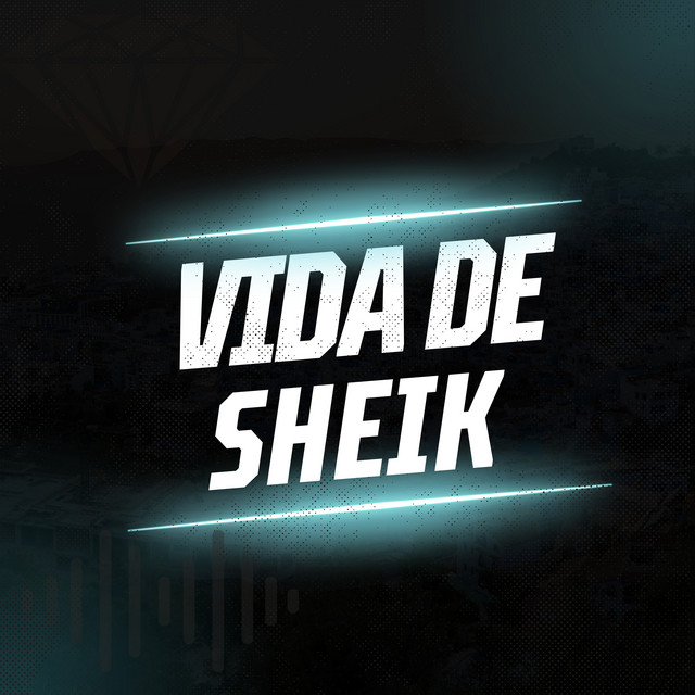 Vida de Sheik