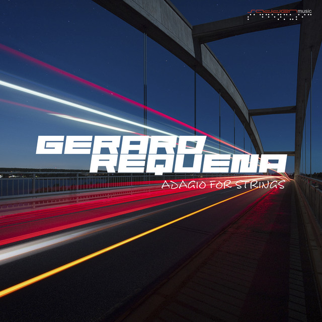 Adagio for Strings by Gerard Requena