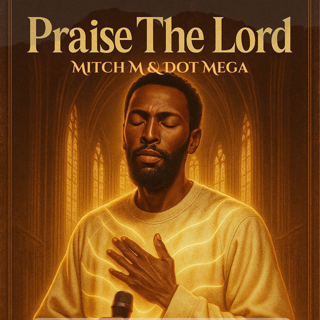 Praise The Lord