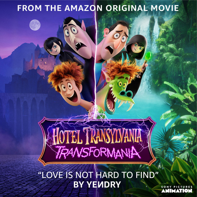 Love Is Not Hard To Find - From The Amazon Original Movie Hotel Transylvania: Transformania