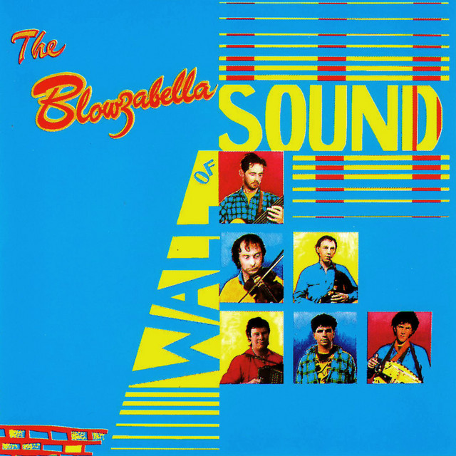 The Blowzabella Wall of Sound cover art