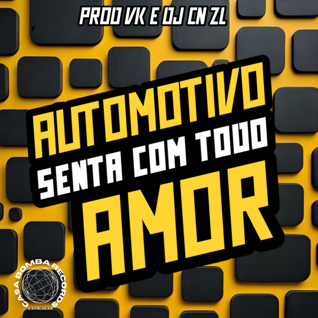 Automotivo Senta Com Todo Amor