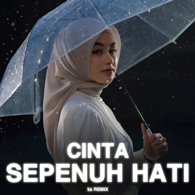 Cinta Sepenuh Hati - Remix
