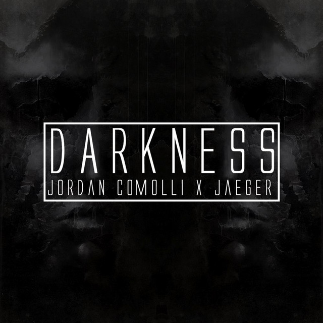 Darkness