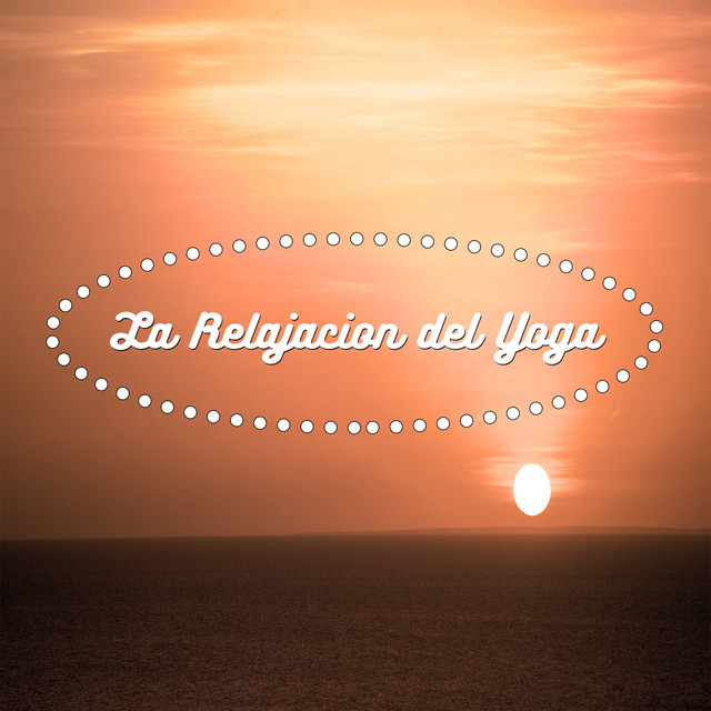 La Relajacion del Yoga cover art