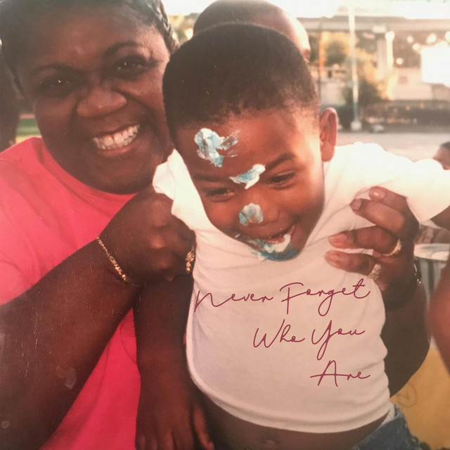 Never Forget Who You Are cover art