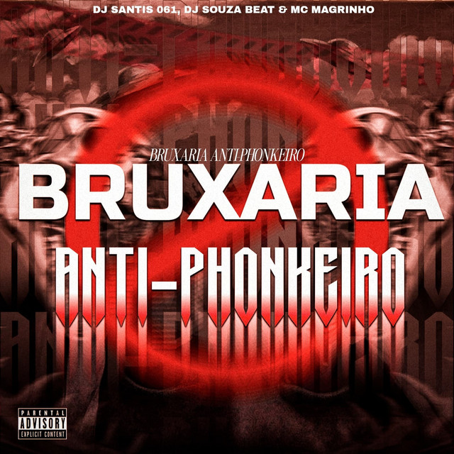 Bruxaria Anti Phonkeiro