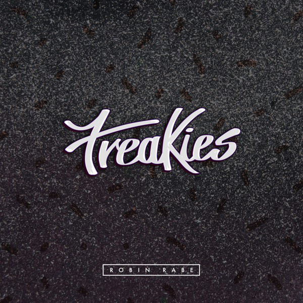 Freakies - Single by Robin Rabe | Spotify