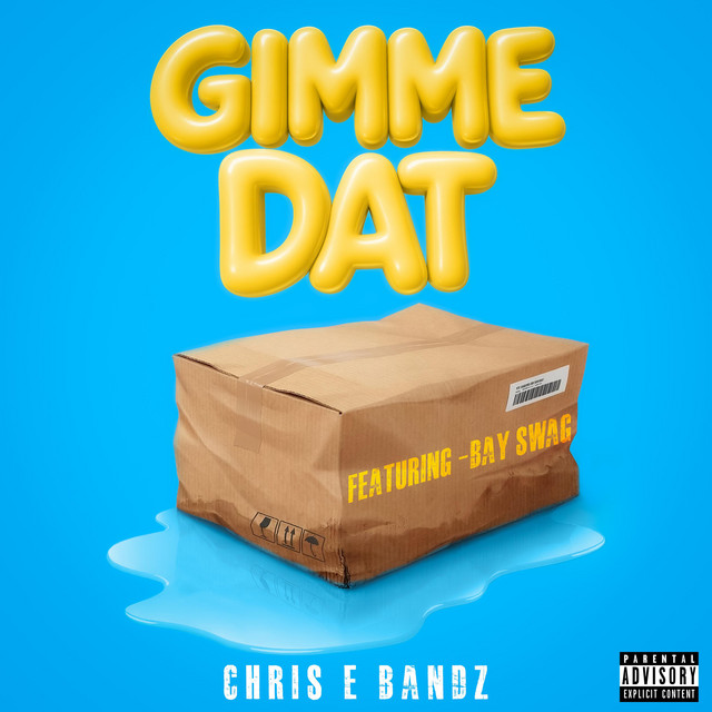 GIMME DAT
