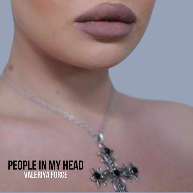 Обкладинка: People in My Head — Valeriya Force