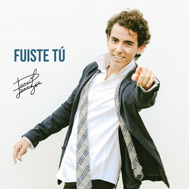 Fuiste Tú cover art