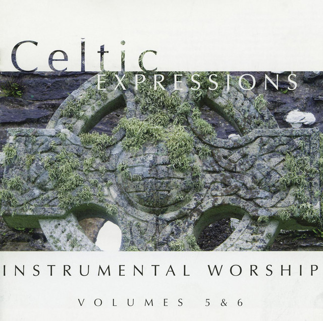 Celtic Expressions - Worship, Vol. 5 & 6 cover