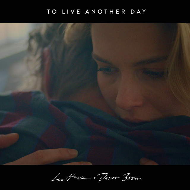 To Live Another Day