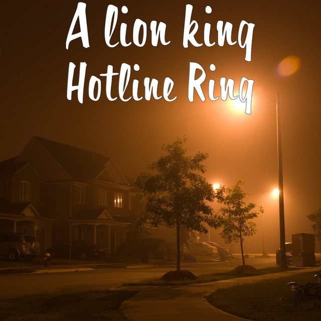 Hotline Ring - Single by A lion king | Spotify