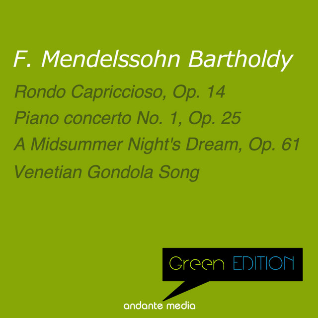 Green Edition - Mendelssohn: Rondo capriccioso, Op. 14 cover art
