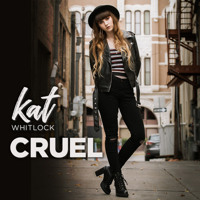 Cruel - Single by Kat Whitlock | Spotify