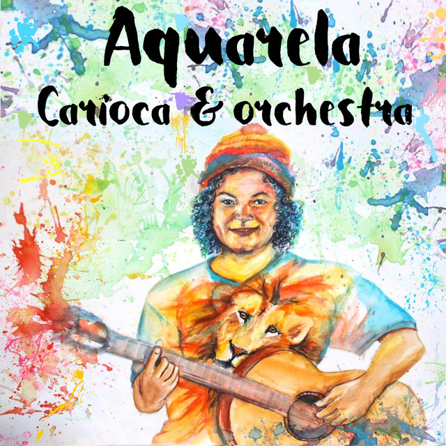 Aquarela, Carioca & Orchestra cover art