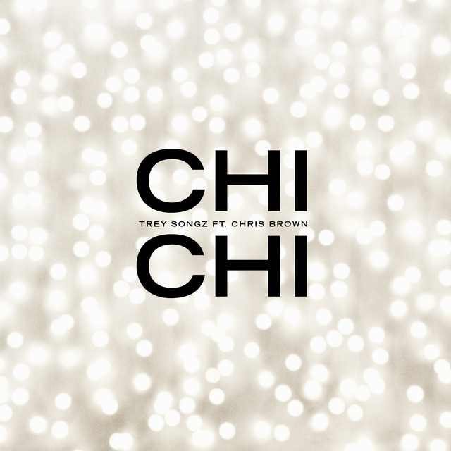 Chi Chi (feat. Chris Brown)