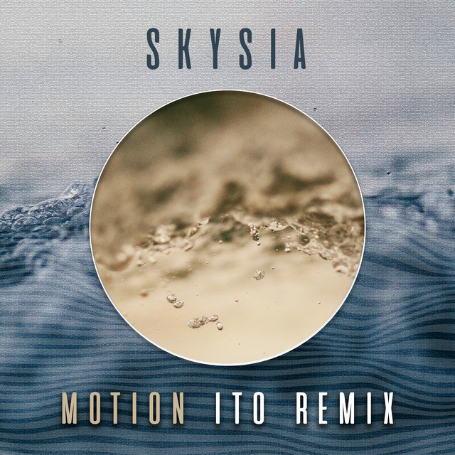 Motion (ITO Remix)