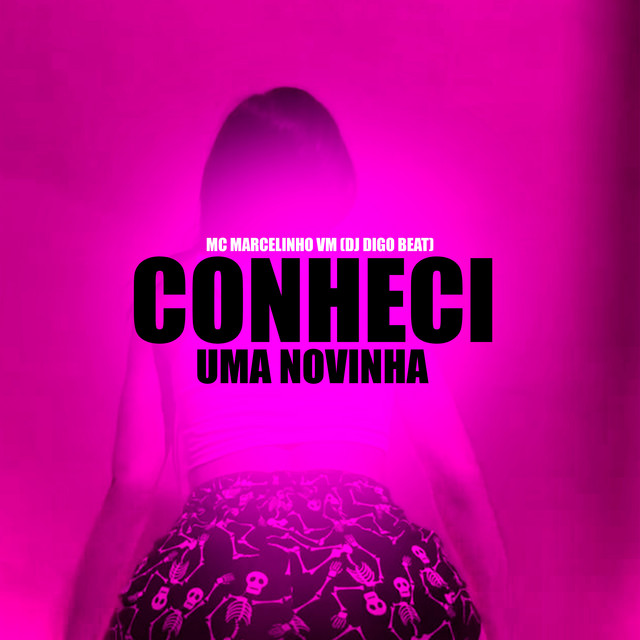 Conheci Uma Novinha