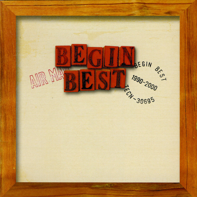 BEGIN BEST 1990-2000 by BEGIN