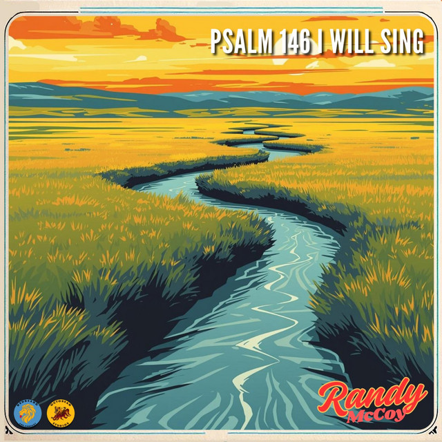 Psalm 146 I Will Sing
