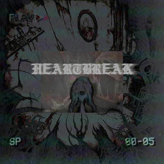 HEARTBREAK.