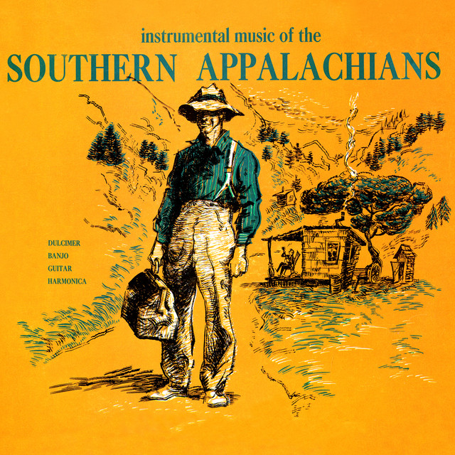 Instrumental Music of the Southern Appalachians - Dulcimer, Banjo
