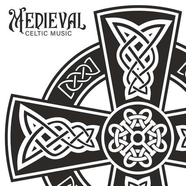 Medieval Celtic Music - Unique Collection of Instrumental Melodies Straight from the Past, Flute, Church Music, War Songs, Vikings, Irish Tradition cover art