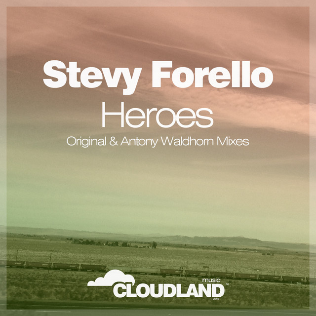 Обкладинка Stevy Forello — Heroes