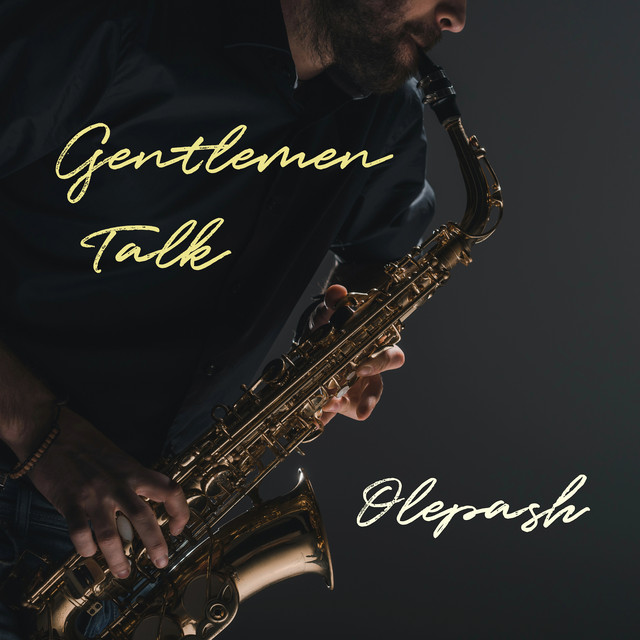 Обкладинка Olepash — Gentlemen Talk