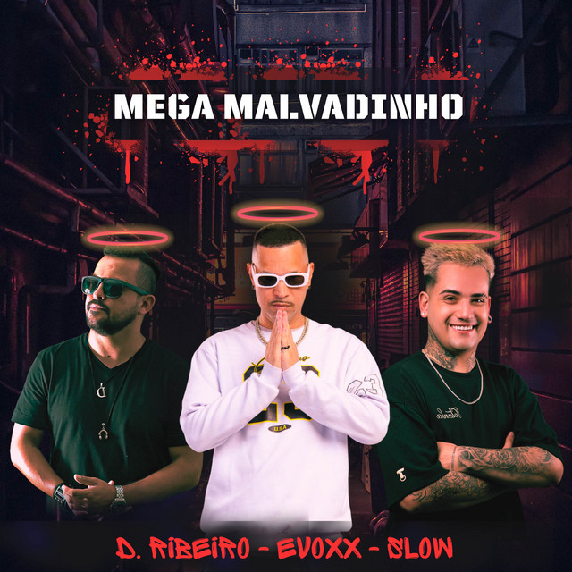Mega Malvadinho - Vip Mix