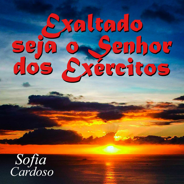 Exaltado Seja o Senhor dos Exércitos cover art