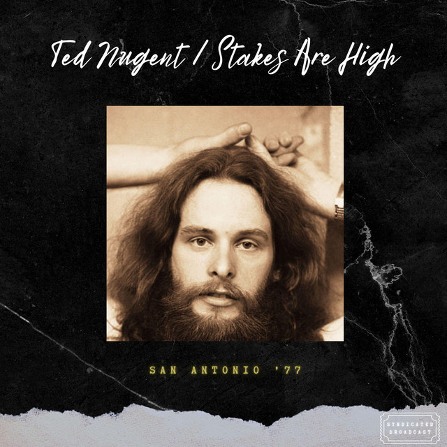Stakes Are High (Live San Antonio '77) cover art