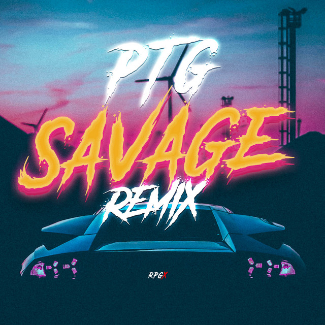Savage (Remix) - Single by Pretty Tony Global | Spotify