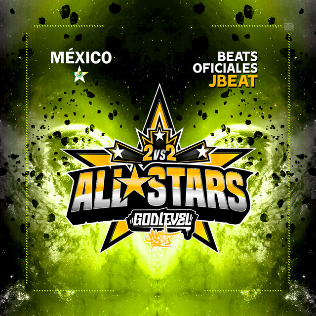 Beats Oficiales Mexico 2Vs2 Allstars Godlevel Fest cover art