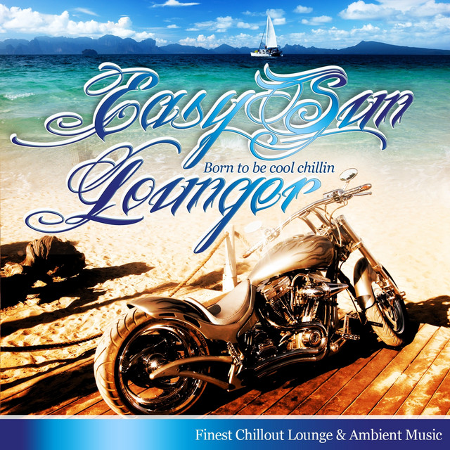 Easy Sun Lounger, Born to Be Cool Chillin cover