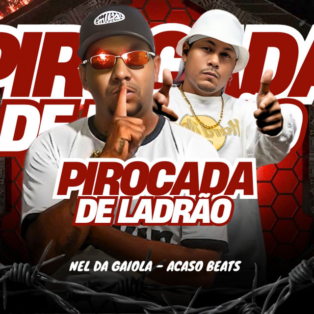 Pirocada de Ladrão