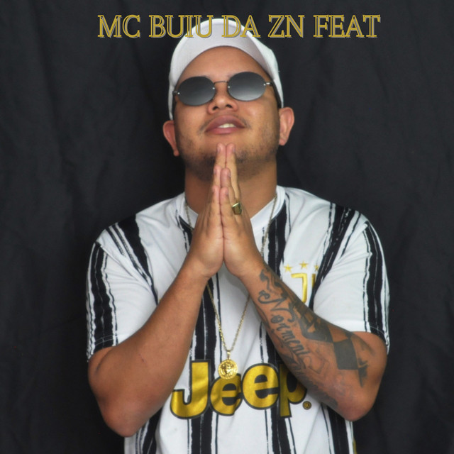 MC BUIU DA ZN FEAT cover art