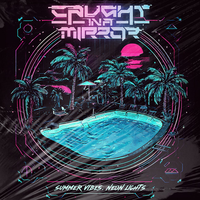 Summer Vibes // Neon Lights